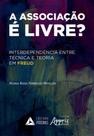 A associação é livre - APPRIS