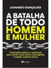 A batalha de todo homem e mulher