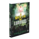 A Batalha dos Iluminados A Batalha dos Iluminados