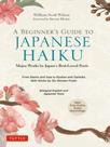 A beginner's guide to japanese haiku