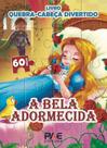 A bela adormecida - livro quebra-cabeça divertido - Pae Editora A bela adormecida - livro quebra-cabeça divertido - Pae Editora