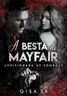 A Besta de Mayfair - Romance Policial