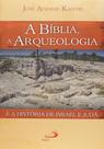 A Bíblia, a Arqueologia e a História de Israel e Judá - Paulus A Bíblia, a Arqueologia e a História de Israel e Judá - Paulus