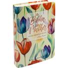 A Bíblia da Mulher - Média - NAA - Capa Tulipa - colorida