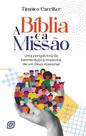 A Bíblia E A Missão