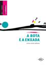 A bota e a Enxada - Certos Contos Italianos - EDITORA DCL