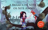 A branca de neve e os sete anões - meu primeiro conto de fadas pop-up - Pae kids
