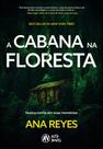 A Cabana Na Floresta - ALTA NOVEL