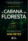 A Cabana na Floresta