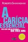 A carícia essencial