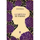 A Cartuxa de Parma ( Stendhal ) A Cartuxa de Parma ( Stendhal )