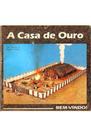 A Casa de Ouro - Depósito de literatura cristã