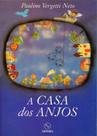 A Casa dos Anjos - RG Editores