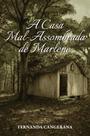 A Casa Mal-Assombrada de Marlene