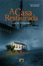 A Casa Restaurada