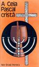 A ceia pascal cristã