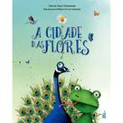 A Cidade das Flores