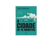 A Cidade de 15 Minutos