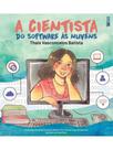 A cientista do software às nuvens