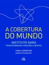 A cobertura do mundo - BATEL