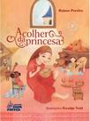 A colher da princesa