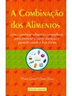 A combinação dos Alimentos