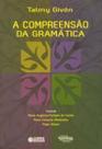 A compreensão da gramática