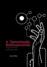 A comunicação multissensorial