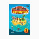 A Conquista da Matemática - 1º ano