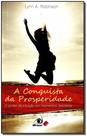 A Conquista da Prosperidade