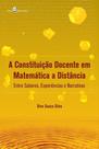 A constituição docente em matemática a distância