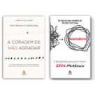 A coragem de não agradar - Ichiro Kishimi e Fumitake Koga + Essencialismo -A disciplinada busca por menos - Greg Mckeown