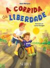 A corrida da liberdade A corrida da liberdade