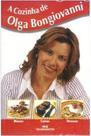 A Cozinha de Olga Bongiovanni A Cozinha de Olga Bongiovanni