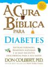 A Cura Bíblica Para Diabetes - Bello Publicações