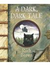 A dark, dark tale