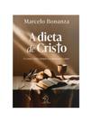 A dieta de cristo A dieta de cristo