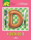 A Dieta do D - Melhoramentos