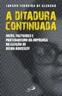 A ditadura continuada