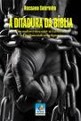 A Ditadura da Biblia