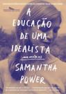 a Educação De Uma Idealista