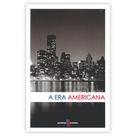 A era Americana paperback Livro Bom e Barato Ltda A era Americana paperback Livro Bom e Barato Ltda