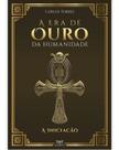 A Era de Ouro da Humanidade - A Iniciação