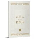 A Escola sem Deus - Mons. de Ségur - Editora Santa Cruz