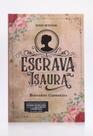 A Escrava Isaura Bernardo Guimarães - Livraria Familia Crista A Escrava Isaura Bernardo Guimarães - Livraria Familia Crista