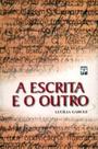 A escrita e o outro: os modos de participação na construção do texto - UNB