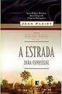 A Estrada Para Compiègne. Trilogia Revolução Francesa - Volume 2 Plaidy, Jean