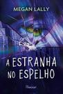 A Estranha No Espelho