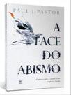 A face do abismo A face do abismo