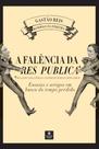 A Falência da Res Publica